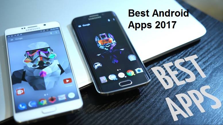 The best apps for Android in 2017