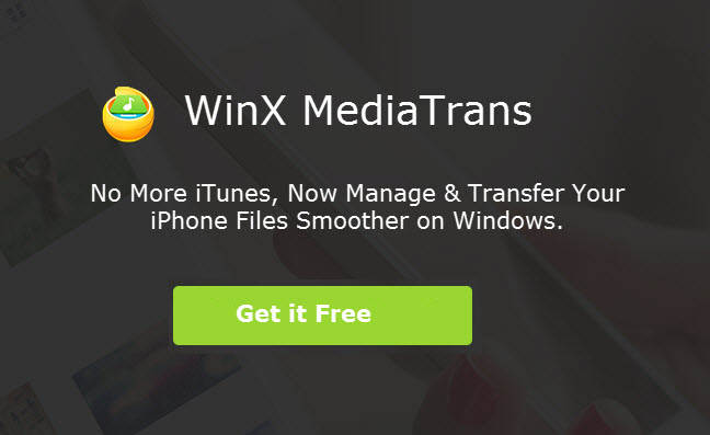WinX MediaTrans Lets you Flexibly Manage & Transfer iPhone files without iTunes
